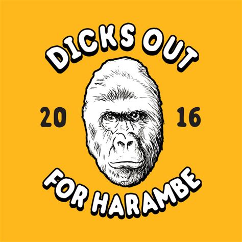 dicks out for harambe 2016